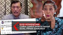 Susi Komentari Cara Luhut Minta Maaf Soal PPKM Darurat
