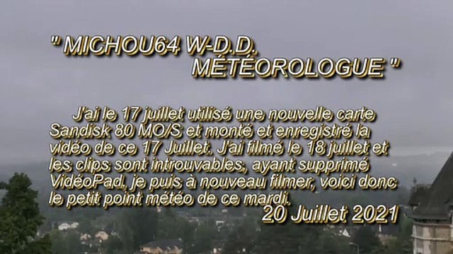 LES W-D.D. MICHOU64 NEWS. - 20 JUILLET 2021 - PAU - LE CIEL PALOIS DE CE MARDI 20 JUILLET 2021