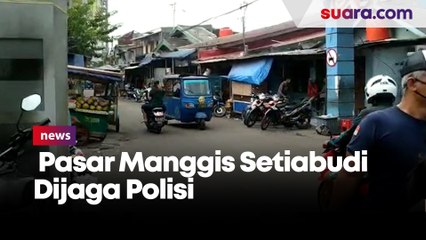 Pasar Manggis Setiabudi Dijaga Polisi Pasca Tawuran Antar Kampung