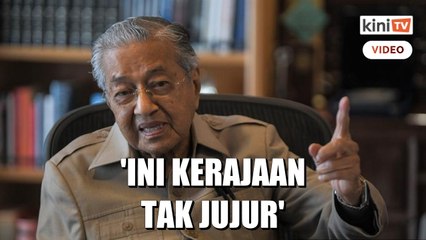 'Kehadiran AG ke Parlimen hanya berguna jika kerajaan jujur - Dr M