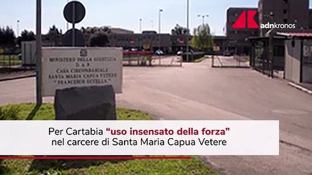 Violenze carcere Santa Maria Capua Vetere, Cartabia: Uso insensato della forza
