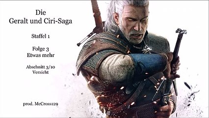 The Witcher Hörspiel [St. 1: Flg. 3/3] - Etwas mehr 2/5