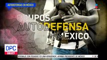 ¿De dónde nacen los grupos de autodefensas en México?