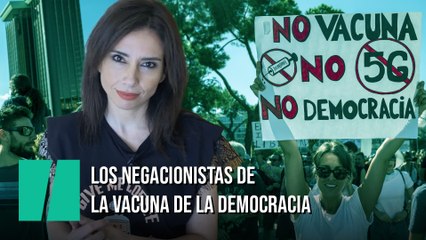"Los negacionistas de la vacuna de la democracia", por Marta Flich