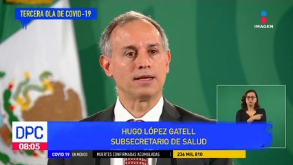López-Gatell asegura que la pandemia de Covid-19 ya no es tan violenta