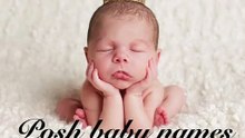 100 Posh Baby Names