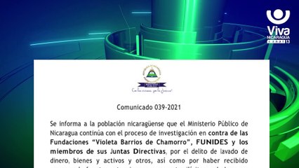 Nicaragua sigue proceso investigativo contra fundaciones acusadas de actos ilícitos