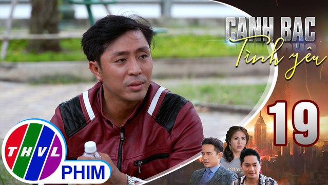 Canh bạc tình yêu - Tập 19[2]: Kiệt bày trò khiến tâm trạng của Thiên Kim trở nên tốt hơn