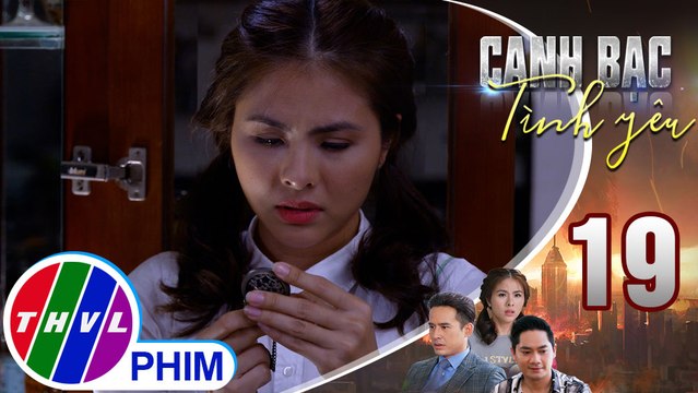 Canh bạc tình yêu - Tập 19[5]: Thanh Vân đến nhà chăm sóc cho Khiêm khiến anh rất cảm động