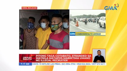 Pitong taga-Cotabato, stranded sa Maynila matapos mabiktima umano ng illegal