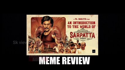 Sarapatta parambarai meme review | sarapatta parambarai movie review in Tamil | arya | Amazon prime