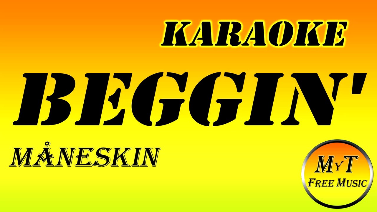 Måneskin_-_Beggin' - Karaoke - Instrumental - Letra - Lyrics