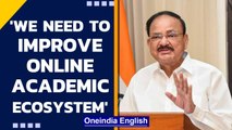 Venkaiah Naidu on online education & the need of better technology for its viability | Oneindia News