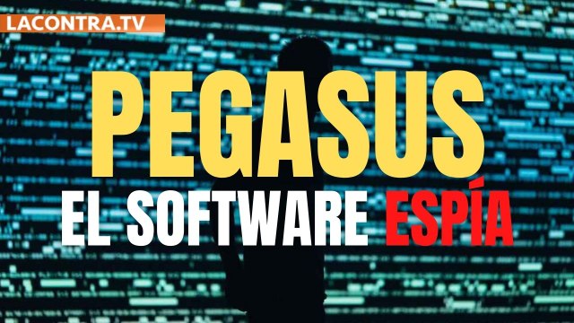Pegasus: el software espía de una empresa israelí utilizado por Gobiernos de todo el mundo