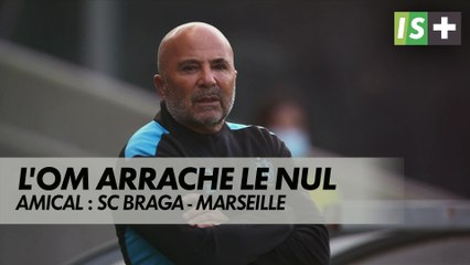 L'OM concède le nul face à Braga - Amical