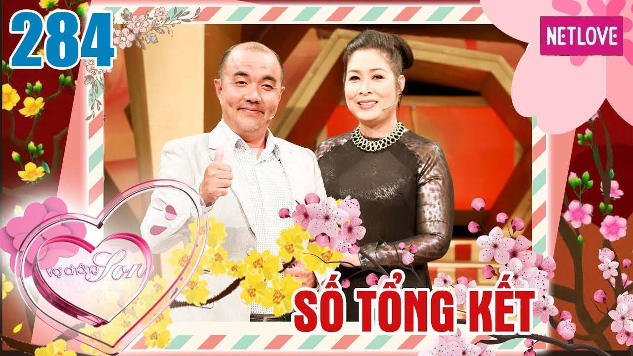 Vợ Chồng Son - Tập 284:  Những cặp vợ chồng TRIỆU VIEW & Chuyện dở khóc dở cười