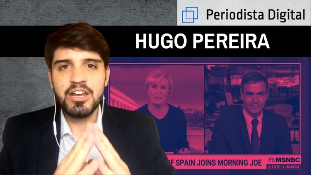 Hugo Pereira: Sánchez fue a la televisión en Estados Unidos a pedir limosna para su chiringuito