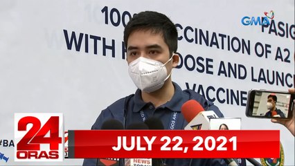 24 Oras Express: July 22, 2021 [HD]