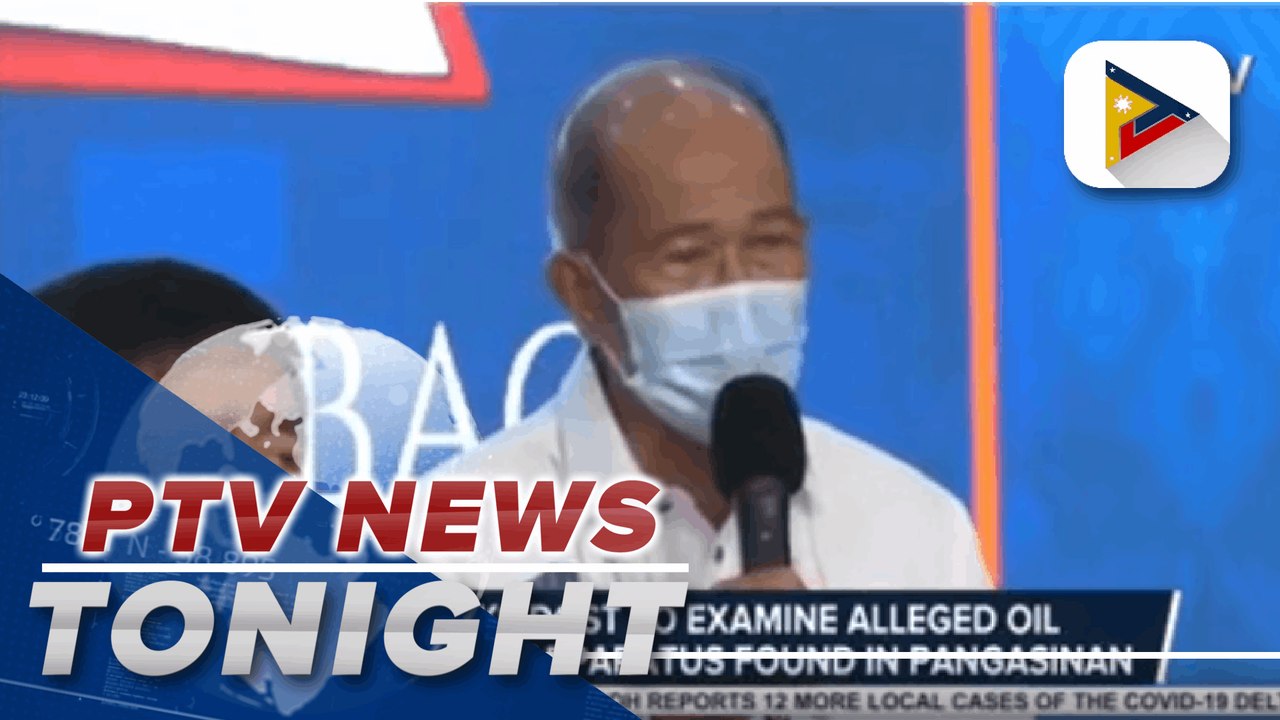 DND asks DOST to examine alleged oil exploration apparatus found in Pangasinan; NOC focuses on organizing a strong senatorial lineup; Sec. Lorenzana gives the Duterte administration a grade of 90% on peace and security; CabSec. Nograles: PH to return to p