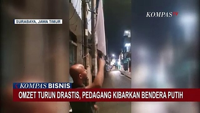 Pendapatan Turun Drastis, Pedagang Kibarkan Bendera Putih Tanda Menyerah