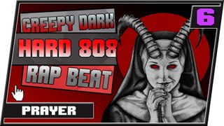  [ FREE ] Hard 808 Dark Type Beat Creepy Rap Trap Beat || Prayer