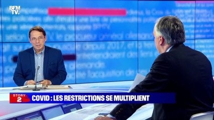 Story 7 : Covid, les restrictions se multiplient - 22/07