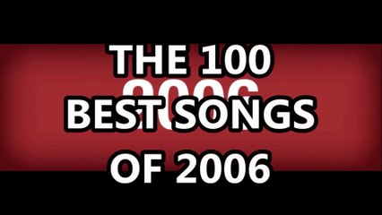 Top Songs of 2006 🎶
