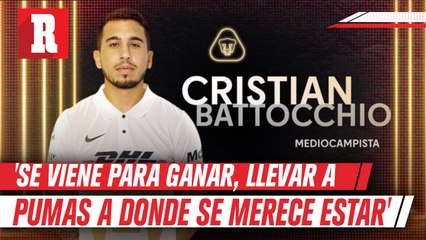 Battocchio tras presentación: 'Se viene para ganar, llevar a Pumas a donde se merece estar'