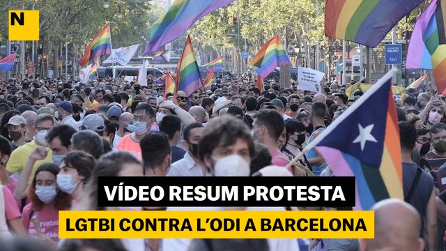 Vídeo Resum protesta LGTBI contra l'odi a Barcelona