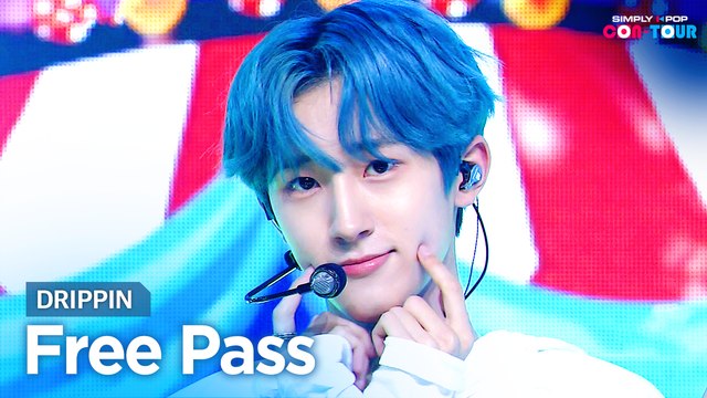 [Simply K-Pop CON-TOUR] DRIPPIN (드리핀) - Free Pass (프리패스) _ Ep.477