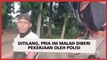 Ditilang, Pria Ini Malah Diberi Pekerjaan oleh Polisi