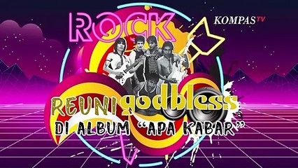 Album Apa Kabar? dan Reuni God Bless di Tahun 1997