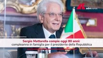 Mattarella compie 80 anni
