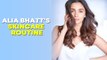 Alia Bhatt gives glimpse of her skincare routine