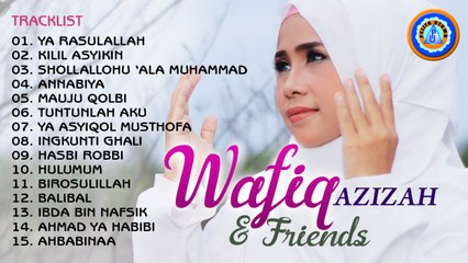 Lagu Religi - Wafiq Azizah & Friends | Lagu Religi Islam Terbaik 2021