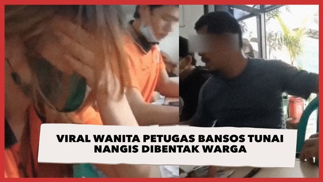 Viral Wanita Petugas Bansos Tunai Nangis Dibentak Warga: Gak Sekalian Fotokopi Rumah?