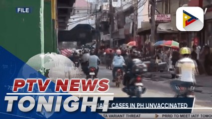 18 out of 47 Delta variant cases in PH unvaccinated