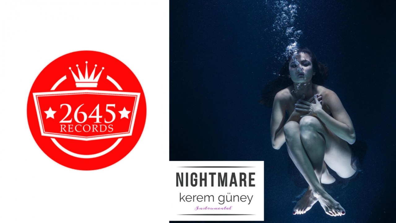 Kerem Güney - Nightmare