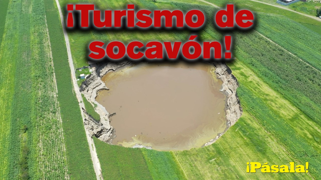 ¡Turismo de socavón!
