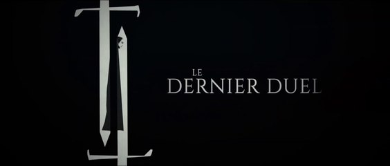 LE DERNIER DUEL (2021) Bande Annonce VF - HD
