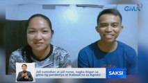 Jail custodian at jail nurse, nagka-ibigan sa gitna ng pandemya at ikakasal na sa Agosto | Saksi