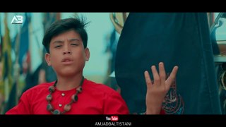 ALI MOLA ALI DAM DAM - Amjad Baltistani - Official Video - New Kalam 2021 - YT Latest