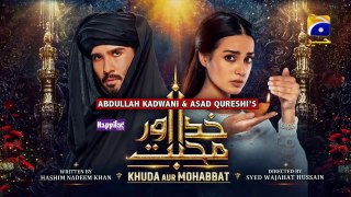 Khuda Aur Mohabbat - Season 3 Mega Ep 24 [Eng Sub] Digitally Presented by Happilac Paints 23rd July - YT Latest 2021