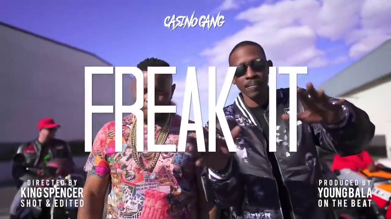 Casino Gang feat Baby S, Dallas Blocker, Kurupt & Famous "Freak It"