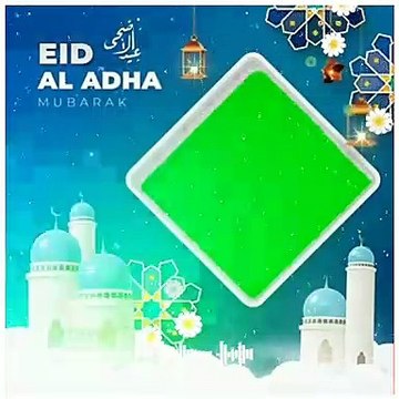 Eid ul Adha Mubarak Green Screen Status | Green Screen Eid Mubarak 2021 | eid ul adha green screen