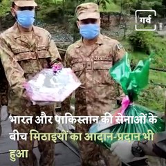 Watch How Indian Armed Forces Celebrated Bakri-Eid On The International Borders