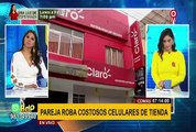 Comas: cámara capta a pareja robando celulares de un mostrador de una tienda