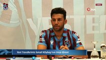 Trabzonspor İsmail Köybaşı için imza töreni düzenledi