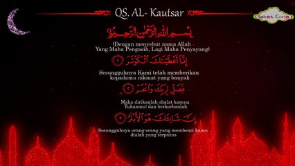 Al Quran Surah Al Kautsar Beserta Artinya I Al Quran QS. Al Kautsar and its meaning