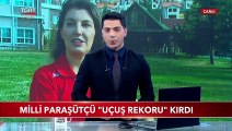 Milli Kadın Paraşütçü Uçuş Rekoru Kırdı! - TGRT Haber